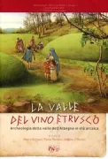 Copertina libro <b>La valle del vino etrusco</b>