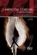 Copertina libro <b>L'Antro del Corchia o Buca d'Eolo</b>