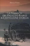Copertina libro <b>La Fabbrica del Palazzo Riario a Castiglione d'Orcia</b>