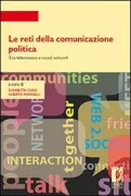Copertina libro <b>Le reti della comunicazione politica</b>