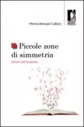 Copertina libro <b>Piccole zone di simmetria</b>