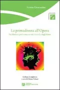 Copertina libro <b>La primadonna all'opera</b>