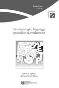 Copertina libro <b>Terminologia, linguaggi specialistici, traduzione</b>
