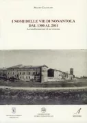 Copertina libro <b>I nomi delle vie di Nonantola dal 1300 al 2011</b>