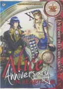 Copertina libro <b>Alice in heartland anniversary<br></b>(titolo originale o altro titolo: <i>Anibāsarī no Kuni no Arisu</i>)