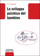Copertina libro <b>Lo sviluppo psichico del bambino<br></b>(titolo originale o altro titolo: <i>Problemy psihiceskogo razvitija rebenka</i>)