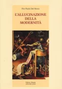 Copertina libro <b>L'allucinazione della modernità<br></b>(titolo originale o altro titolo: <i>L'allucinazione della modernita</i>)