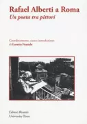 Copertina libro <b>Rafael Alberti a Roma</b>