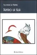 Copertina libro <b>Dentro la tela</b>