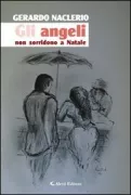 Copertina libro <b>Gli angeli non sorridono a Natale</b>