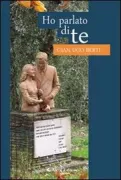 Copertina libro <b>Ho parlato di te</b>