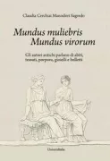 Copertina libro <b>Mundus muliebris, mundus virorum</b>