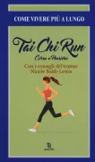 Copertina libro THAI CHI RUN