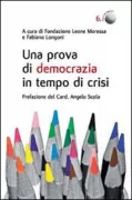 Copertina libro <b>Una prova di democrazia in tempo di crisi</b>