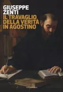 Copertina libro <b>Il travaglio della verità in Agostino</b>