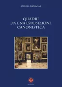 Copertina libro <b>Quadri da una esposizione canonistica</b>