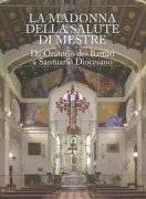 Copertina libro <b>La Madonna della salute di Mestre</b>