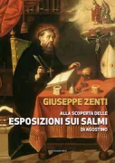 Copertina libro <b>Alla scoperta delle esposizioni sui Salmi di Agostino</b>