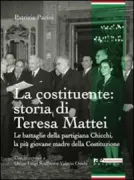 Copertina libro <b>La costituente: storia di Teresa Mattei</b>