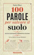 Copertina libro <b>100 parole per salvare il suolo</b>
