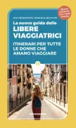 Copertina libro <b>La nuova guida delle libere viaggiatrici</b>