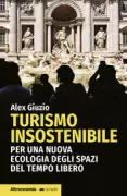 Copertina libro <b>Turismo insostenibile</b>