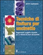 Copertina libro <b>Tecniche di finitura per uncinetto<br></b>(titolo originale o altro titolo: <i>Finishing techniques for crochet</i>)
