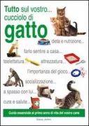 Copertina libro <b>Tutto sul vostro ... cucciolo di gatto<br></b>(titolo originale o altro titolo: <i>The owner's handbook</i>)