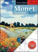 Copertina libro <b>Monet con gli acrilici<br></b>(titolo originale o altro titolo: <i>Ready to paint Monet in acrylics</i>)