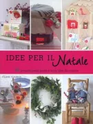 Copertina libro <b>Tante idee per il Natale<br></b>(titolo originale o altro titolo: <i>Christmas crafting in no time</i>)