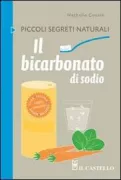 Copertina libro <b>Il bicarbonato di sodio<br></b>(titolo originale o altro titolo: <i>Le bicarbonate</i>)