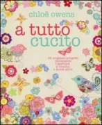 Copertina libro <b>A tutto cucito<br></b>(titolo originale o altro titolo: <i>All sewn up</i>)