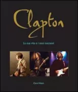 Copertina libro <b>Clapton</b>