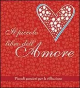 Copertina libro <b>Il piccolo libro dell'amore</b>