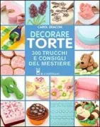 Copertina libro <b>Decorare torte</b>