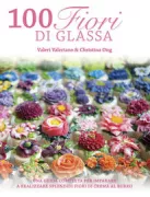 Copertina libro <b>100 fiori di glassa<br></b>(titolo originale o altro titolo: <i>100 buttercream flowers</i>)
