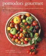 Copertina libro <b>Pomodori gourmet</b>