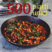 Copertina libro <b>500 piatti unici<br></b>(titolo originale o altro titolo: <i>500 one pot meals</i>)