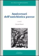 Copertina libro <b>Anniversari dell'antichistica pavese</b>