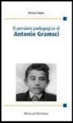 Copertina libro <b>Il pensiero pedagogico di Antonio Gramsci</b>