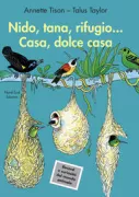Copertina libro <b>Casa, dolce casa ..<br></b>(titolo originale o altro titolo: <i>Nide, terrier, hute, de si jolies maison</i>)