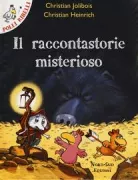 Copertina libro <b>Il raccontastorie misterioso<br></b>(titolo originale o altro titolo: <i>Jean qui dort et Jean qui lit</i>)