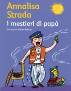 Copertina libro <b>I mestieri di papà</b>
