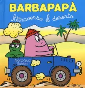 Copertina libro <b>Barbapapà<br></b>(titolo originale o altro titolo: <i>La traversée du désert</i>)