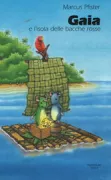 Copertina libro <b>Gaia e l'isola delle bacche rosse<br></b>(titolo originale o altro titolo: <i>Mats und die Streifenmäuse</i>)