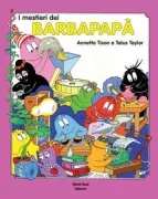 Copertina libro <b>I mestieri dei Barbapapà<br></b>(titolo originale o altro titolo: <i>Le grand atelier</i>)