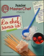 Copertina libro <b>Lo chef sono io!</b>