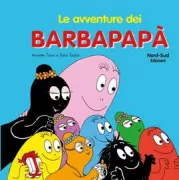 Copertina libro <b>Le avventure dei Barbapapà</b>