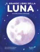 Copertina libro <b>Il grande libro della luna</b>