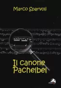 Copertina libro <b>Il canone Pachelbel</b>